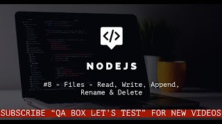 8  Nodejs  Files  Read Write Append Rename amp Delete [upl. by Steffin]