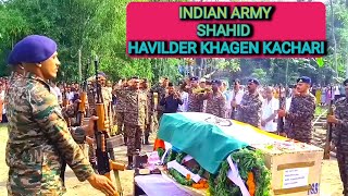 Indian Army Shahid Havildar Khagen Kachari 5Guard Regiment  16 Infentry Div Ganganagar Rajasthan [upl. by Shadow]