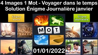 4 Images 1 Mot  Voyager dans le temps  01012022  Solution Énigme Journalière  janvier 2022 [upl. by Chrisse582]