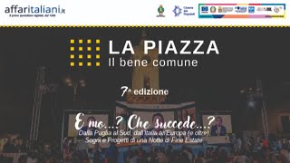 La Piazza Il bene comune  Terza Serata del 31 Agosto 2024 [upl. by Refenej944]