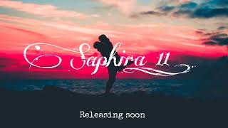 Saphira part11Releasing soon [upl. by Nawrocki87]