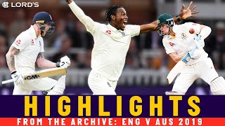 Smith v Archer Stokes Ton amp Labuschagnes Ashes Debut  Classic Match  Eng v Aus 2019  Lords [upl. by Ellehsat]