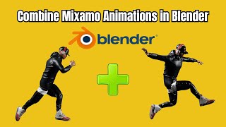 How to combine mixamo animations in blender Simple Method [upl. by Naus]