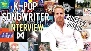 KPop Songwriter Andreas Oberg Interview [upl. by Sacul]