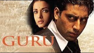 Guru Full Movie Fact in Hindi  Review and Story Explained  Abhishek Bachchan  Aishwarya Rai [upl. by Ardnama]