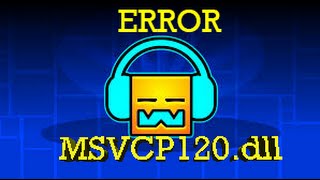 como corregir el error msvcp120dll en geometry dash [upl. by Jacobs752]