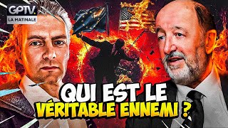 IL FAUT ÉLIMINER EN URGENCE LA PRINCIPALE MENACE DE L’OCCIDENT   GPTV LA MATINALE [upl. by Tyson]