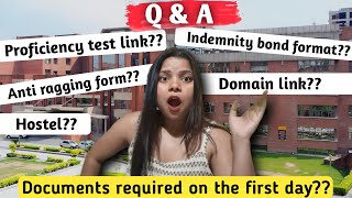 Documents Required on the First Day  Domain link  proficiency test link  Indemnity bond  Hostel [upl. by Innad]