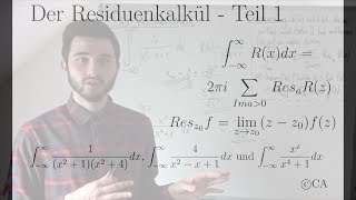 Residuensatz Residuenkalkül Anwendung Teil 1 komplexe Analysis Funktionentheorie [upl. by Eisyak]