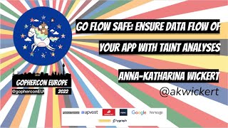 GopherCon Europe 2022 AnnaKatharina Wickert  Go Flow Safe [upl. by Tartan]