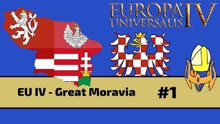 EUIV  Great Moravia Episode 1 [upl. by Atsirak713]