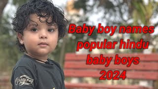 baby boy names popular hindu baby boys 2024 [upl. by Witt]