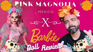 2023 Dia De Los Muertos  Pink Magnolia X Barbie Doll Review [upl. by Asirem]