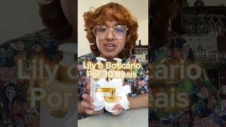 Lily O Boticário Por 30 Reais Hidratante Acetinado no estilo Doce serum Corporal oboticário dove [upl. by Amena]