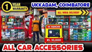 🚘 Car accessories shop✨  🤩Best Car Audio  1 Year Warranty🎉  Ukkadam market coimbatore [upl. by Elleneg]