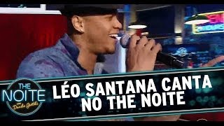 Léo Santana canta no The Noite [upl. by Ahsiyn]