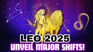 Leo 2025 LifeAltering Predictions for Your Love amp Career You Cant Miss 🚀 [upl. by Ahsercul845]