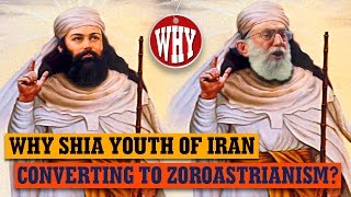 Why Shia Youth of Iran Converting to Zoroastrianism [upl. by Libna]