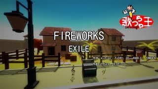 【カラオケ】FIREWORKSEXILE [upl. by Asiak363]