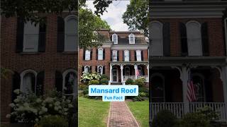 Mansard Roof Fun Fact [upl. by Yortal334]