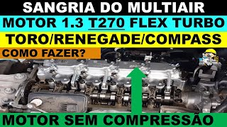 Compass turbo T270 sem compressão após montar o motor sangria do multiair Renegade Toro flex 13 [upl. by Aihsenal818]