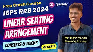 Reasoning  Linear Seating Arrangement  Best Tricks amp Concepts  Basics to Advance  Crash Course [upl. by Fitton]