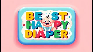 👉 Best Happy Diaper  Premium Diapering  Keep Your Baby Dry and Smiling 👶😃 [upl. by Ani]