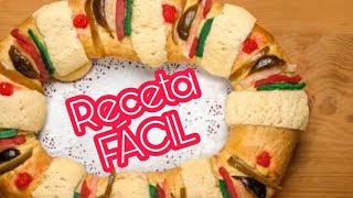 ¿Cómo preparar ROSCA DE REYES  Receta FACIL y SENCILLA  ERRE MERINO [upl. by Ballard]