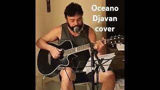 oceano  Djavan cover [upl. by Way]