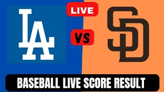 Los Angeles Dodgers vs San Diego Padres Live baseball score result Today match 2024 [upl. by Anitsirhcairam175]