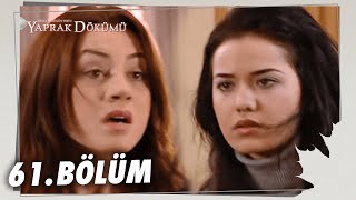 Yaprak Dökümü 61 Bölüm  Full Bölüm [upl. by Naujet24]