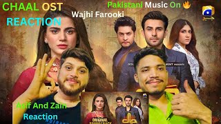 🇮🇳Indian Reaction On Chaal Ost  Ali Ansari  Zubab Rana  Zain Raja  🇵🇰 And 🇮🇳 Reactions [upl. by Elram]