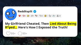 My Girlfriend Cheated Then Lied About Being Rped Heres How I Exposed the Truth [upl. by Edrick]