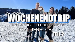 FELDBERGERHOF  FELDBERG  FAMILIENHOTEL  SCHWARZWALD  TEIL 2 [upl. by Dolph]