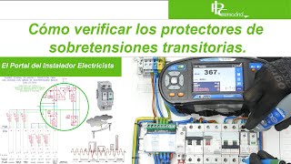 Sobretensiones transitorias Cómo verificar los protectores [upl. by Gnourt]