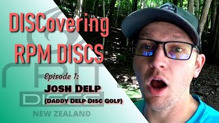 DISCovering RPM Discs  Episode 1 Josh Delp DaddyDelpDiscGolf  The Ridge DGC in Big Stone Gap [upl. by Keener789]