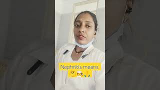 Meaning of Nephritis  manu docters healthcarefacility trending docter healthcarereels👍💫 [upl. by Lisk]