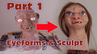 Silicone Creature Part 1 Sculpt Armatures amp Eyeforms [upl. by Okiruy]