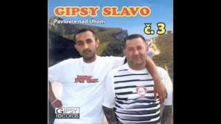 GIPSY SLAVO č3  Užara  Pro sudos [upl. by Sivet]