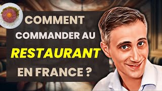 COMMANDER AU RESTAURANT EN FRANÇAIS 🍽️  Français de la Cuisine [upl. by Georgetta]