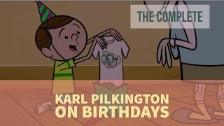 The Complete Karl Pilkington on Birthdays A Compilation with Ricky Gervais amp Steve Merchant [upl. by Thorwald700]