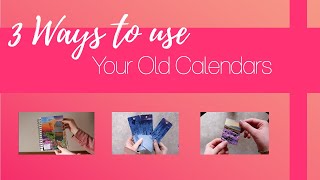 3 ways to Reuse your Old Calendars from 2020 [upl. by My]