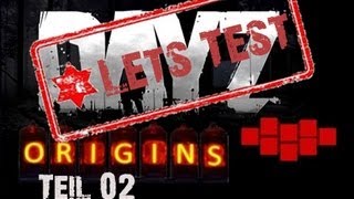 DayZ Origins  Lets Test Teil 0202 HD Deutsch [upl. by Enrak]