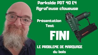 Fini le problème de marques sur le bois avec la Parkside PDT 40 E4 Agrafeuse cloueuse pneumatique [upl. by Goldy]