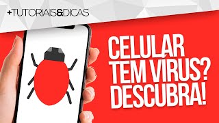 🦠 Como saber se meu CELULAR TEM VÍRUS ou não  ANDROID [upl. by Jaddo]