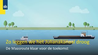 Verdiepen en verbreden Julianakanaal  Animatie [upl. by Stargell]