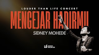 Mengejar HadirMu Official Music Video  Sidney Mohede [upl. by Ennayhc]