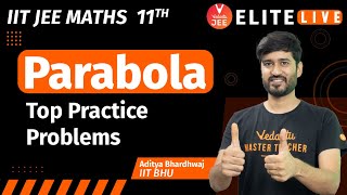 Parabola Class 11  Top Practice Problems  JEE Main  JEE Advanced Aditya Sir Vedantu [upl. by Luciano]