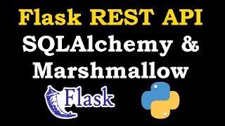 Flask REST API With SQLAlchemy amp Marshmallow [upl. by Doowle]