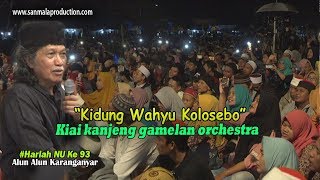 Kidung Wahyu Kolosebo  Kiai Kanjeng Gamelan Orchestra Cak Nun  Lagu Jawa Yang Membuat Merinding [upl. by Gerrard]